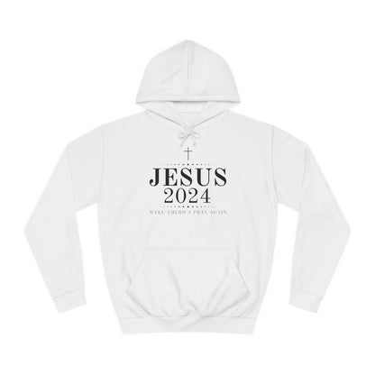 Unisex Jesus 2024 Pray To Make America  Great Again Hoodie