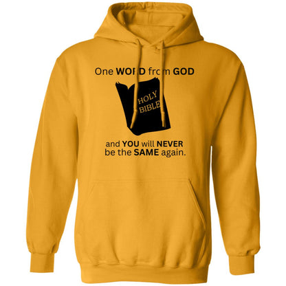 One Word From God T-Shirt / Hoodie