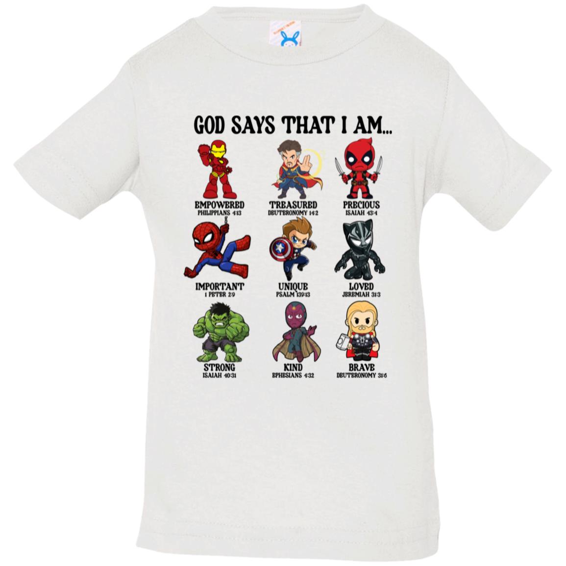 God Says I Am..... Infant T-Shirt