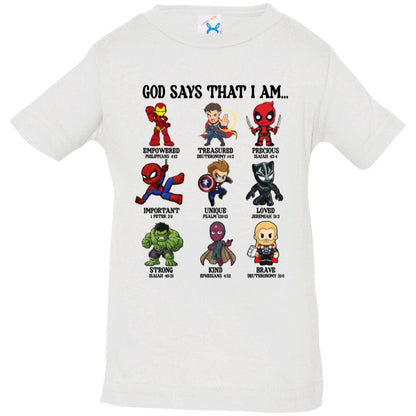 God Says I Am..... Infant T-Shirt