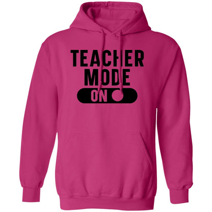 Teacher Mode ON T-Shirt/ Hoodie