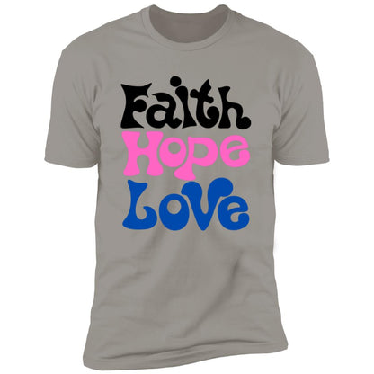 Faith Hope Love T-Shirt