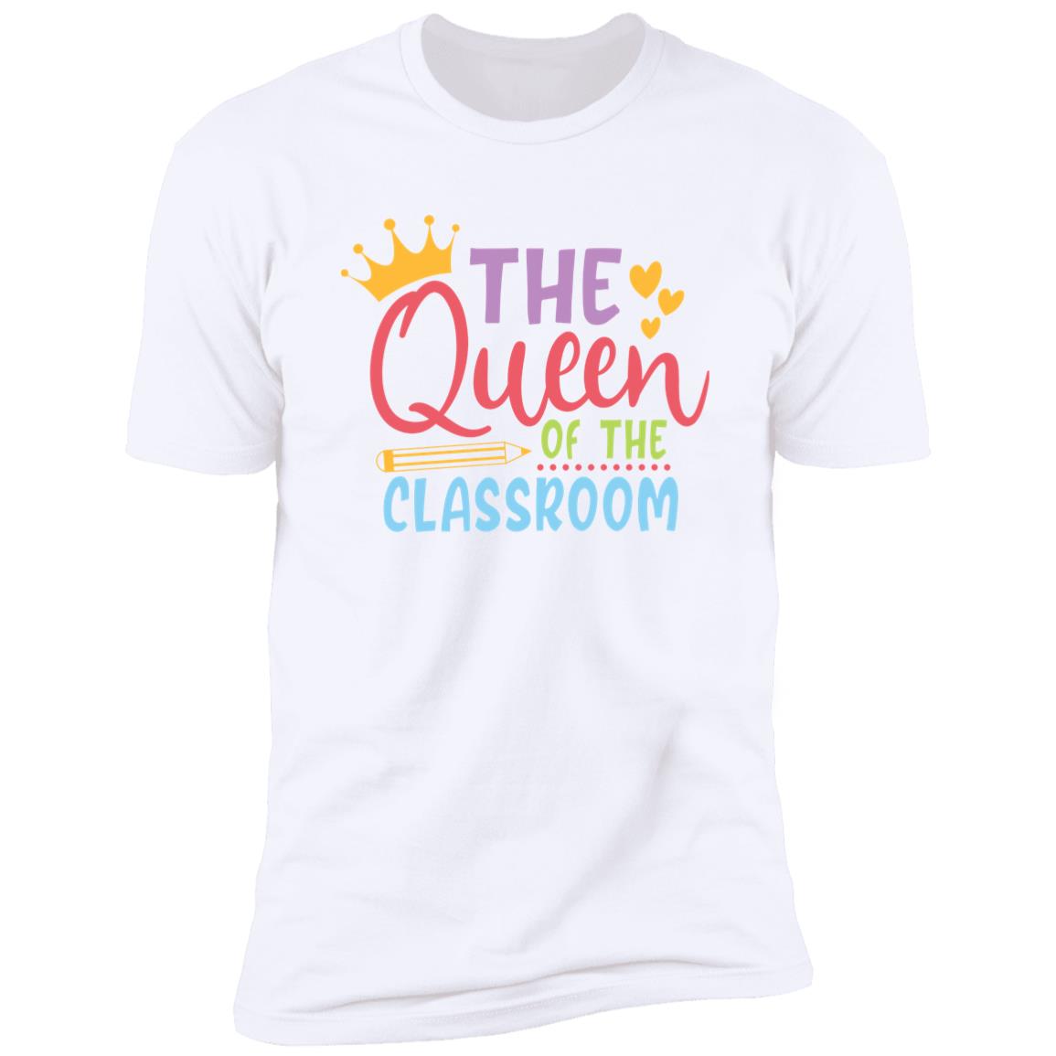 The Queen Of The Classroom T-Shirt/ Hoodie