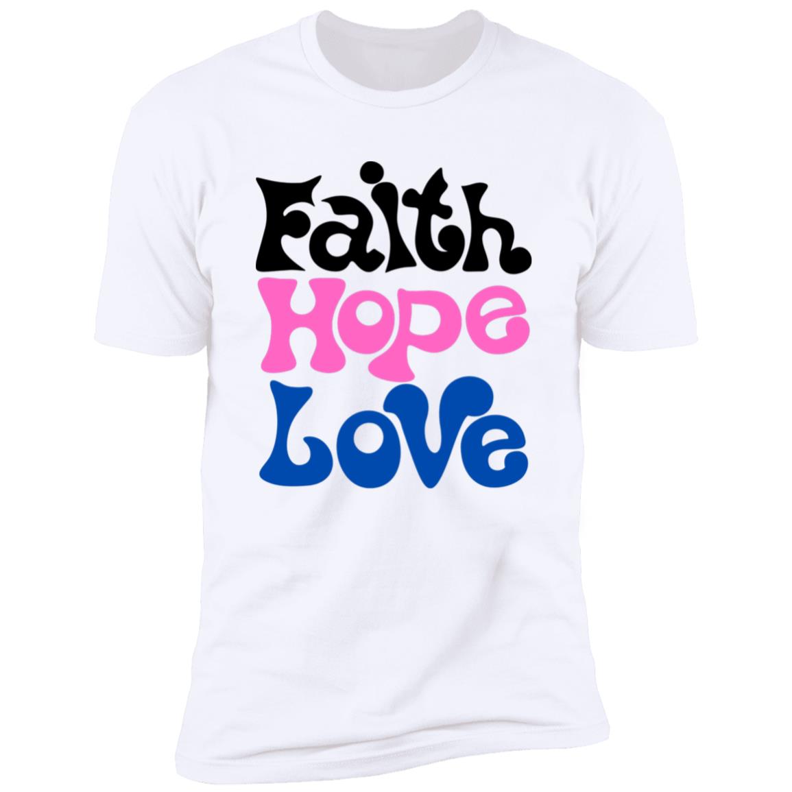 Faith Hope Love T-Shirt