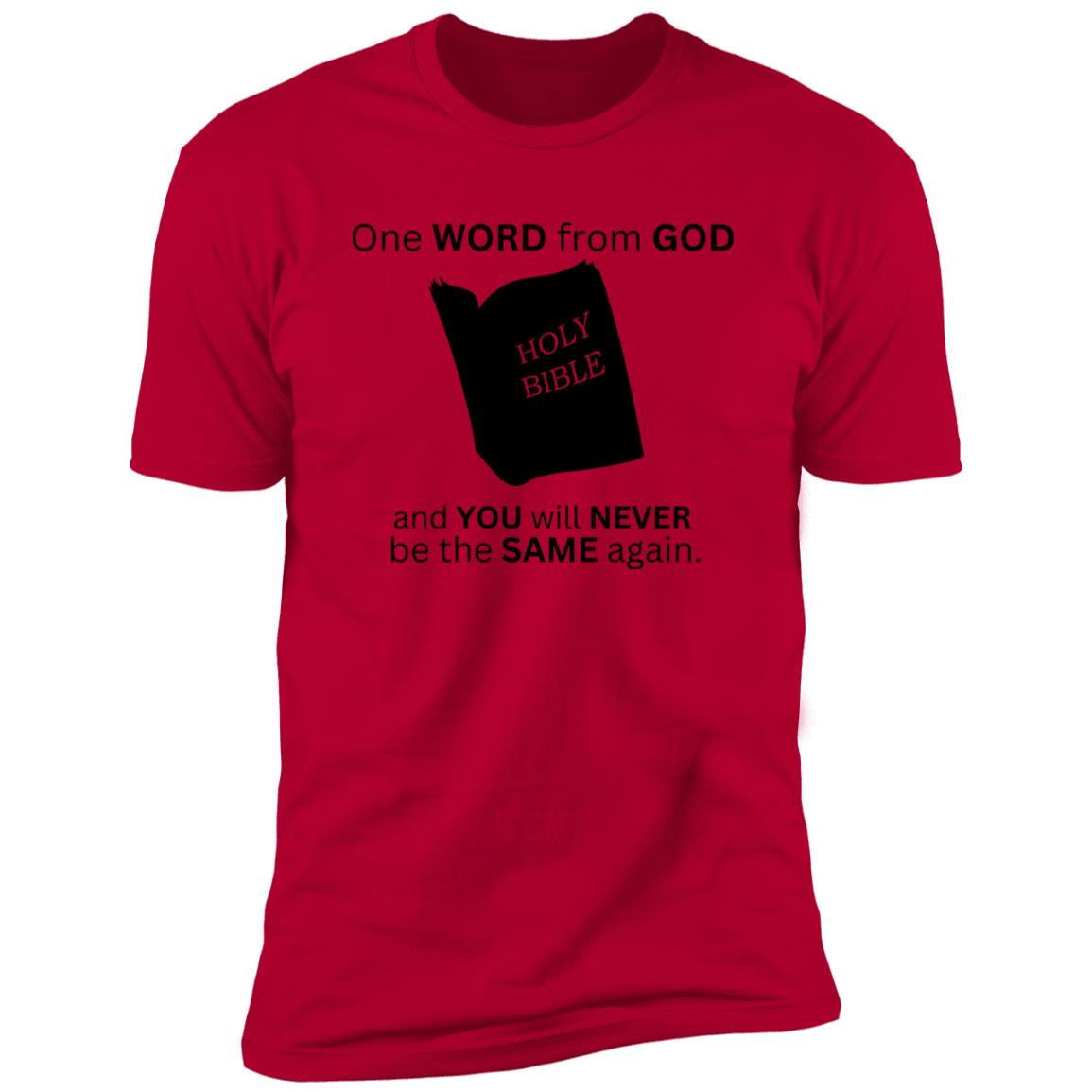 One Word From God T-Shirt / Hoodie