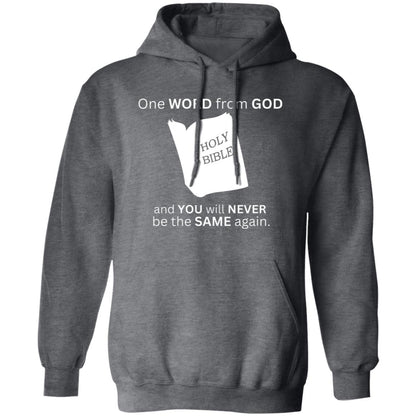 One Word From God Hoodie / T-Shirt White Print