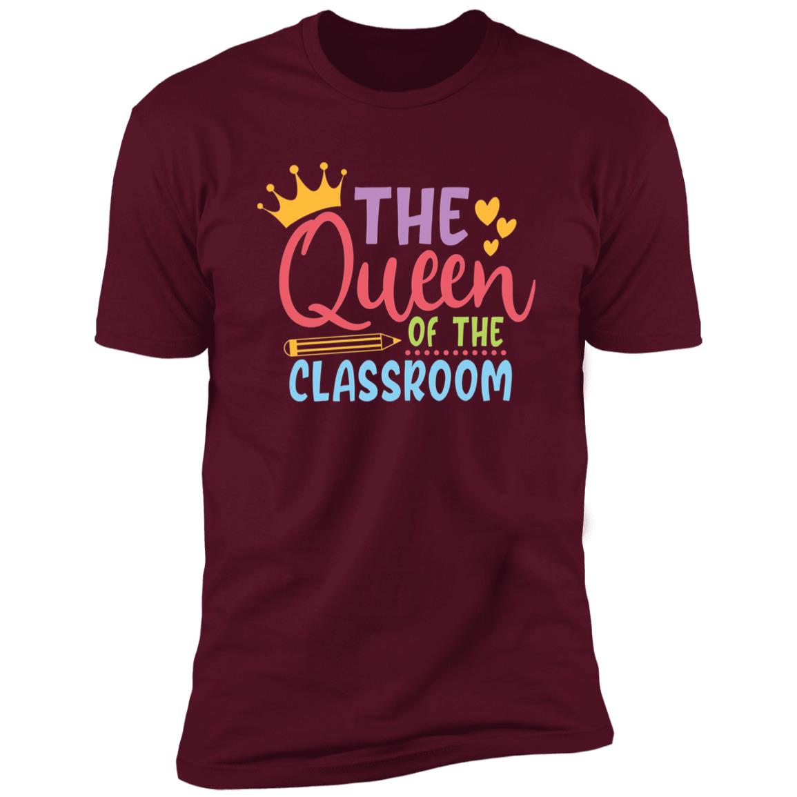 The Queen Of The Classroom T-Shirt/ Hoodie