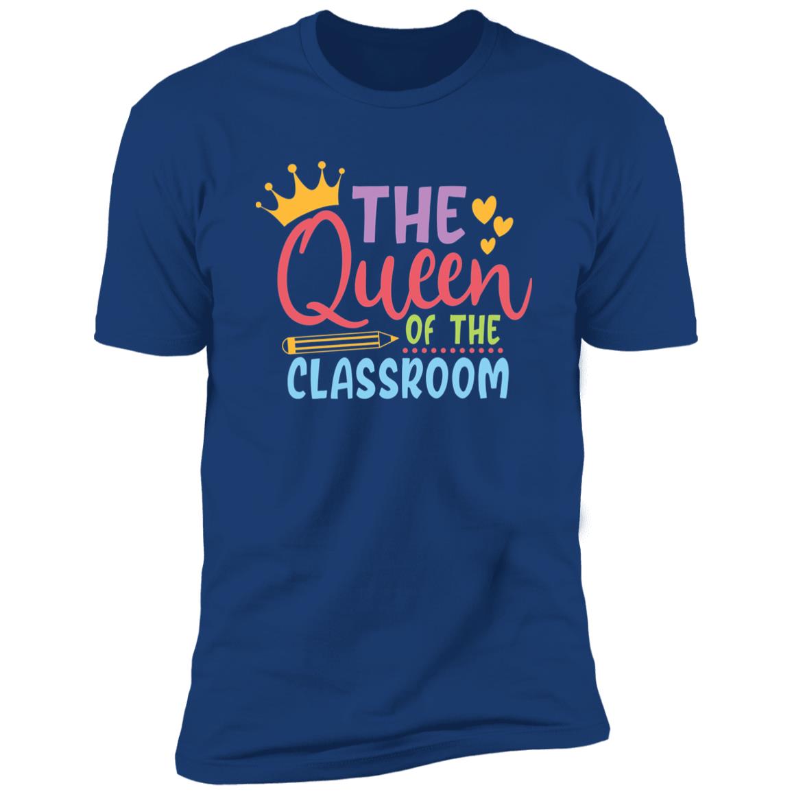 The Queen Of The Classroom T-Shirt/ Hoodie