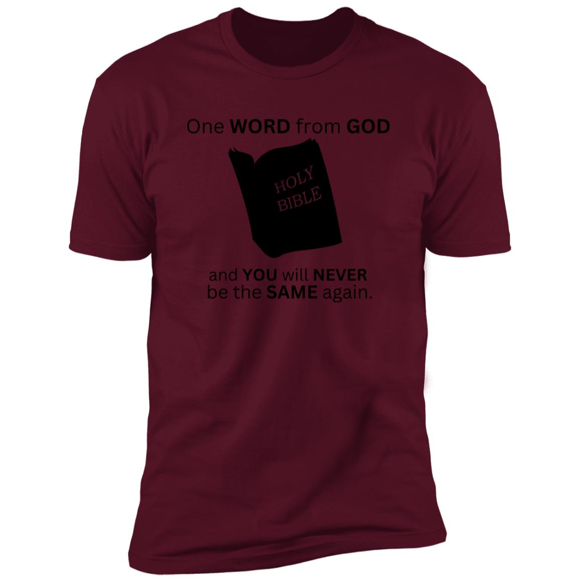 One Word From God T-Shirt / Hoodie