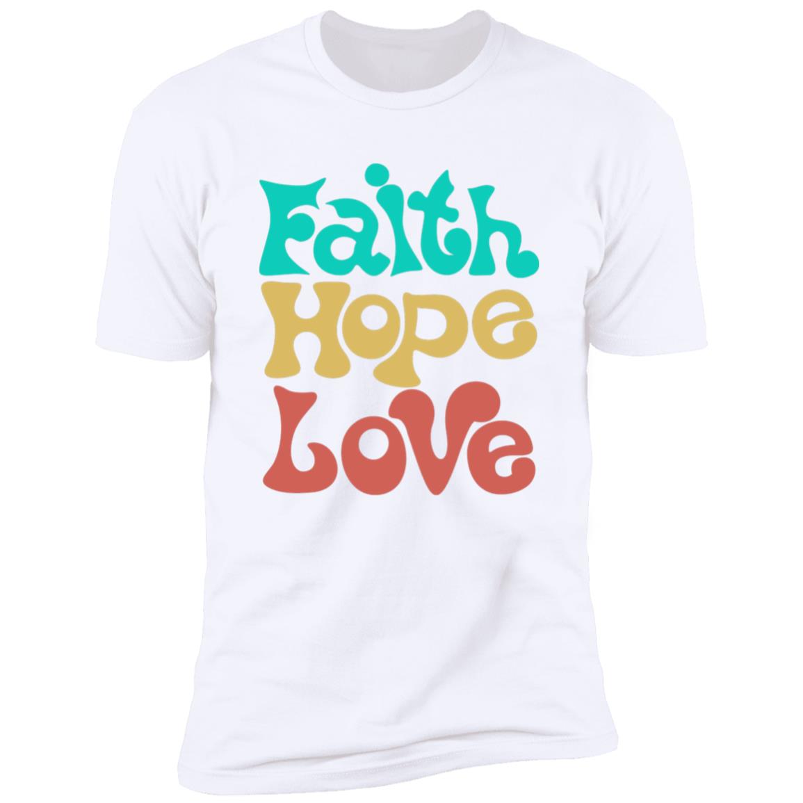 Faith Hope Love T-Shirt