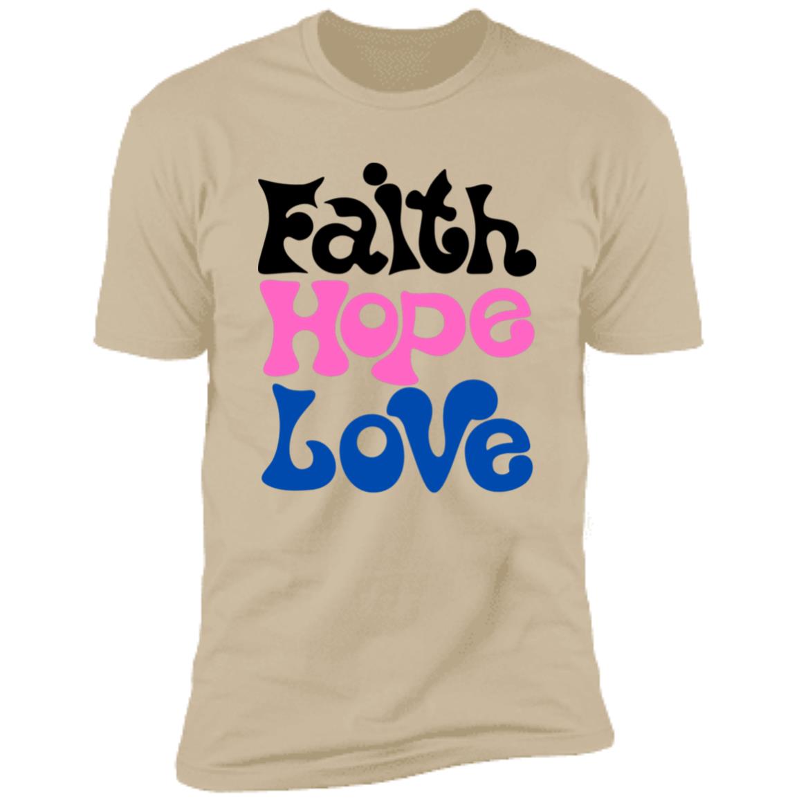 Faith Hope Love T-Shirt