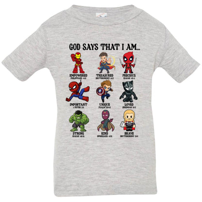 God Says I Am..... Infant T-Shirt