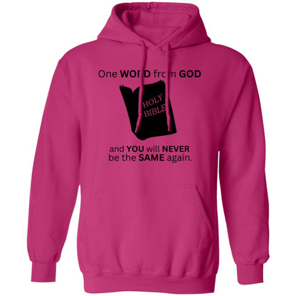 One Word From God T-Shirt / Hoodie